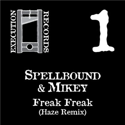 Freak Freak <br>(Haze Remix)
